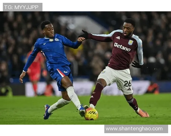 切尔西对阵伯恩茅斯精彩视频回顾与比赛亮点分析 切尔西对阵伯恩茅斯精彩视频回顾与比赛亮点分析